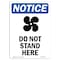 Signmission Safety Sign, OSHA Notice, 24" Height, Aluminum, Do Not Stand Here Sign With Symbol, Portrait OS-NS-A-1824-V-11370 - alternate 1